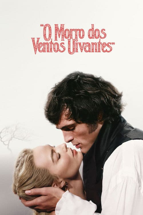 Poster do filme: “O Morro dos Ventos Uivantes”