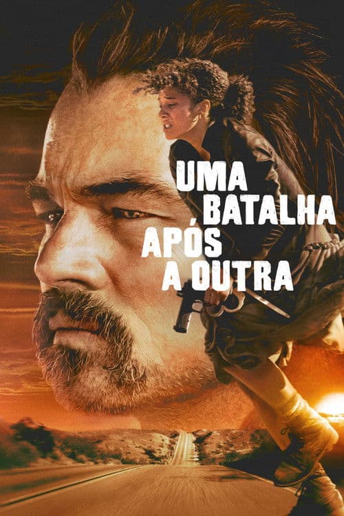 Poster do filme: Uma Batalha Após a Outra